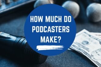 how do podcasts make money