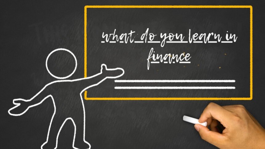 What Do You Learn in Finance